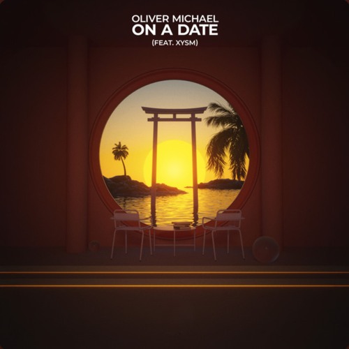 Oliver Michael XYSM - On A Date