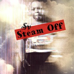 "Steam Off (P1, P2)" Freestyle (Unofficial)
