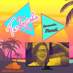 Marali @ músicas para a sua tardezinha