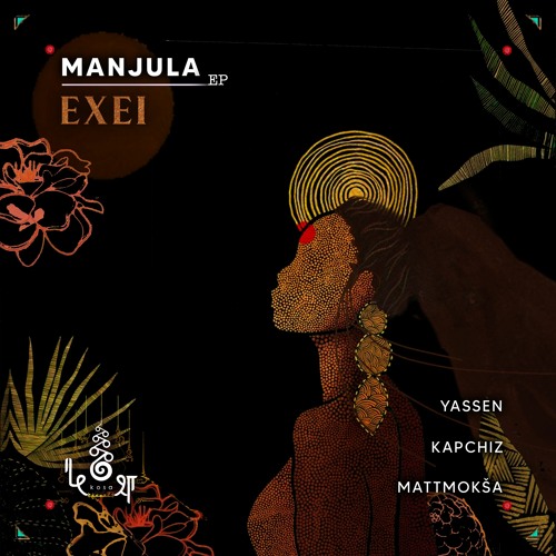 Exei • Manjula (Dub Mix) • kośa