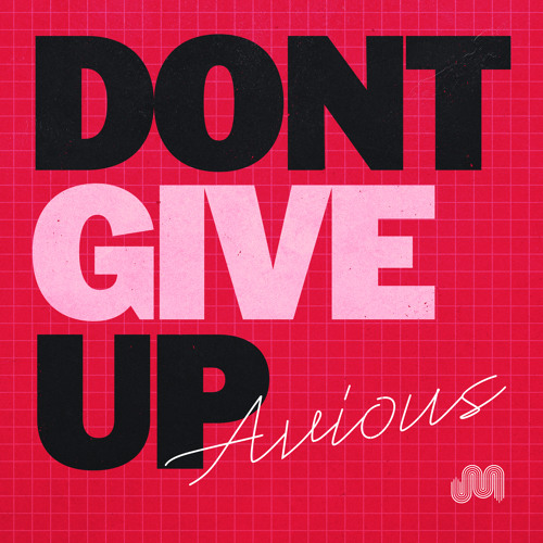 Don't Give Up