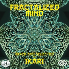 Tribal Bass Mixing Session: Ikari - Fractalized Mind