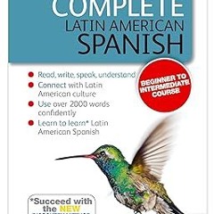 @EPUB_D0wnload Complete Latin American Spanish Beginner to Intermediate Course (Teach Yourself)