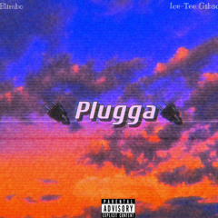 Plugga (Feat. Ice Tee Gibson)