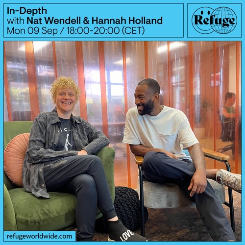 In-Depth - Nat Wendell & Hannah Holland - 09 Sep 2024