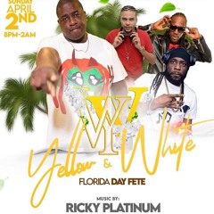 YELLOW & WHITE FLORIDA (4/2/23) RICKY PLATINUM LIVE