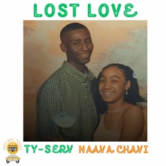 TY-Serv x Naava Chavi - Lost Love