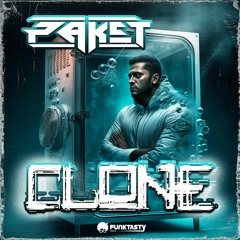 Paket - Clone (Original Mix) - [ OUT NOW !! · YA DISPONIBLE ]
