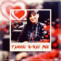 Tanuuu B-Day Mix