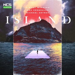 Almost Weekend & Max Vermeulen - Island