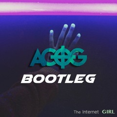 The Internet Ft. Kaytranada - Girl (ACOG Bootleg)[Free D/L]