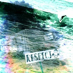 "RESPECT BEACHES" aka May Cleanup (Extended Mix)