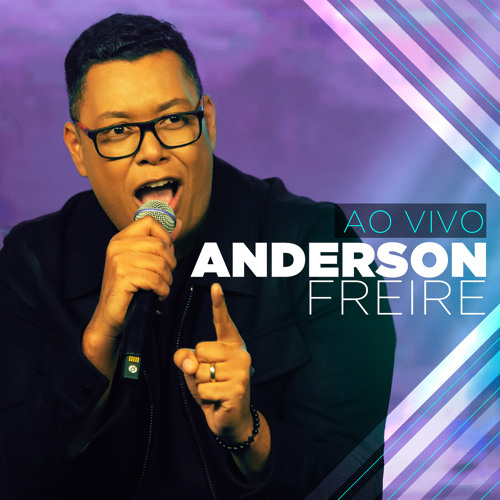 Anderson Freire - Alma (Playback): letras e músicas