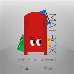 Mailbox (feat. Anwar & Shelly)