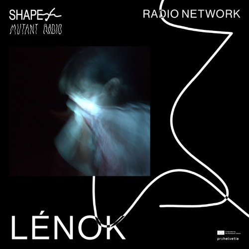 SHAPE+ Broadcast: Lénok [19.02.25]