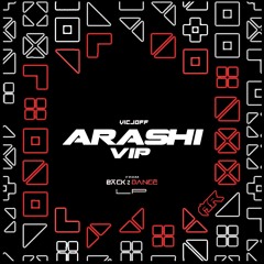 VICJOFF - ARASHI VIP [FREE DOWNLOAD]