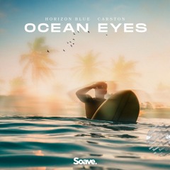Horizon Blue & Carston - Ocean Eyes