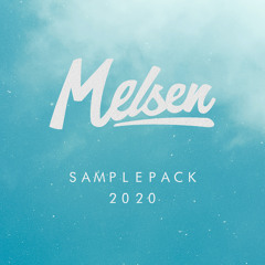 Melsen Sample Pack 2020 (Demo Song) [Free Download]