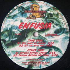 Enfusia - You Make Me Wanna
