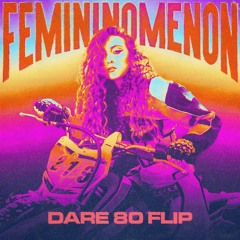 Chappell Roan - Femininomenon (DARE 80 Flip)