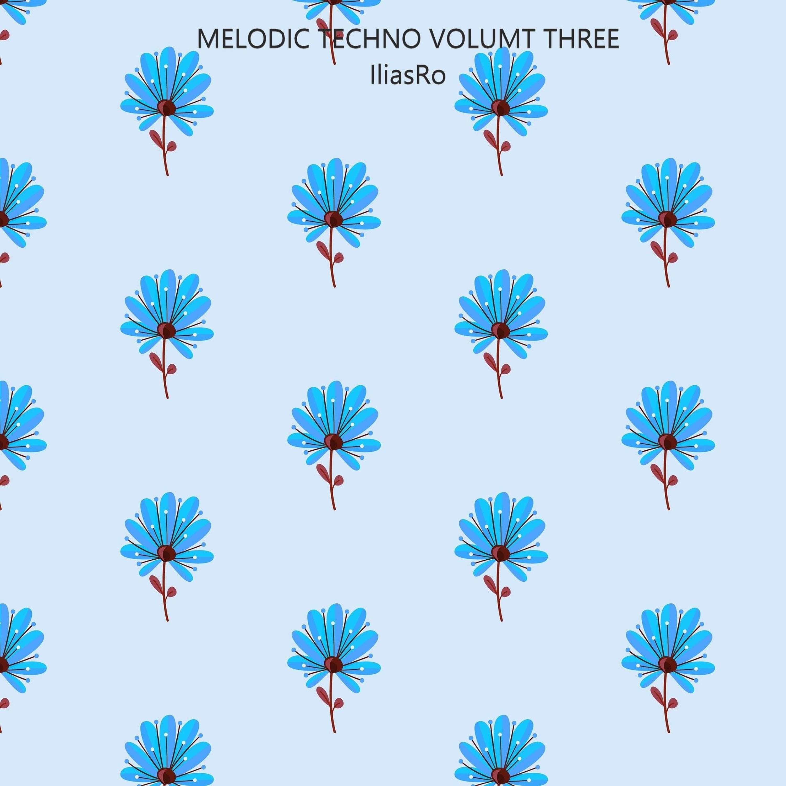 Melodic Techno Oct 21 Volume Three By IliasRo episode artwork