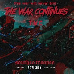 The War continues (T.W.C)