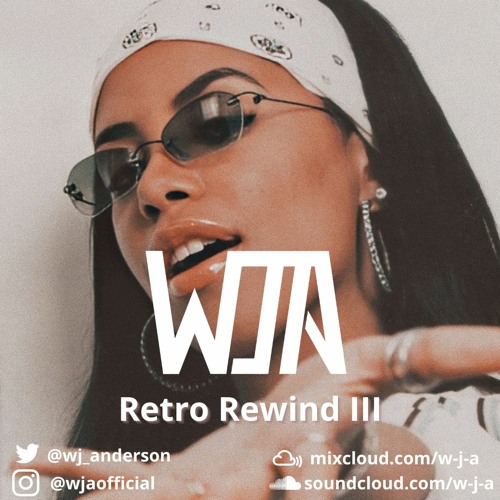 Retro Rewind III - Old Skl R'n'B/Hip HopRap 90's & 00's
