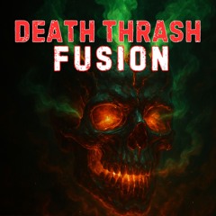 Death Thrash Metal Fusion for Creative Fury