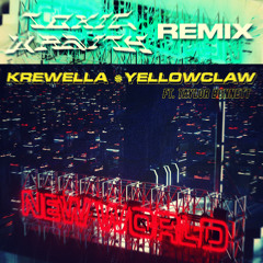 Krewella, Yellow Claw - New World ft. Taylor Bennett (Toxic Wraith Remix) [Free Download]