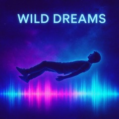Wild Dreams