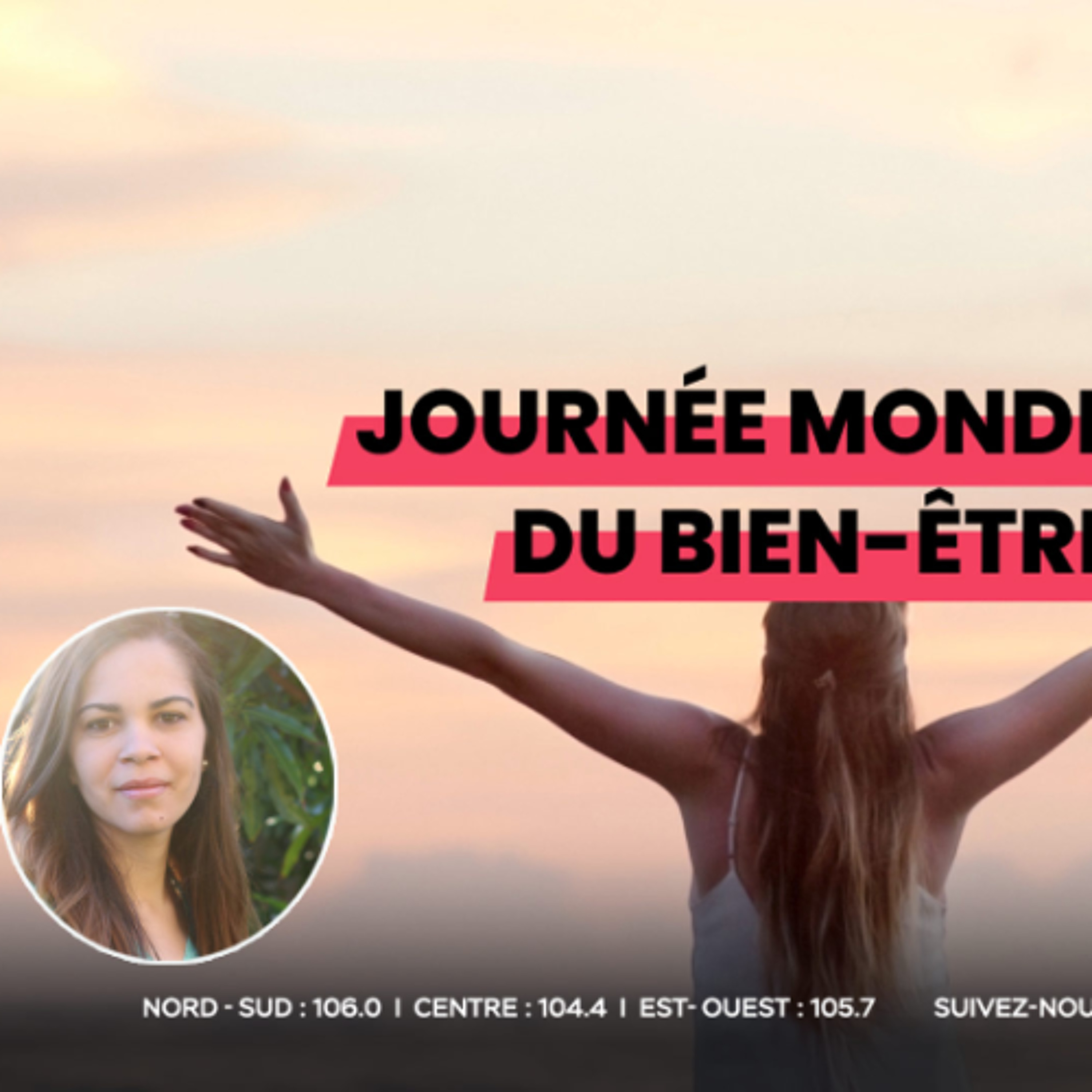 « Un jour peut changer votre vie » : Santé mentale et estime de soi au cœur de la Journée mondiale du bien-être