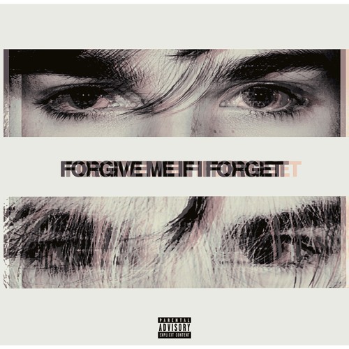 forgive me if i forget