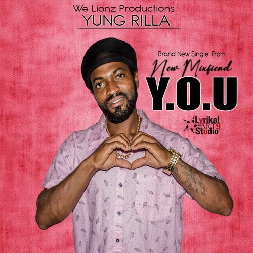 YOU -Yung Rilla