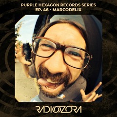 MARCODELIX | Purple Hexagon Records Series Ep. 46 | 16/08/2022