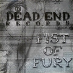Fist Of Fury ‎– Untitled / Dead End Records ‎– DER 13