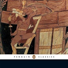 [View] KINDLE PDF EBOOK EPUB The Persians and Other Plays (Penguin Classics) by  Aeschylus,Alan H. S