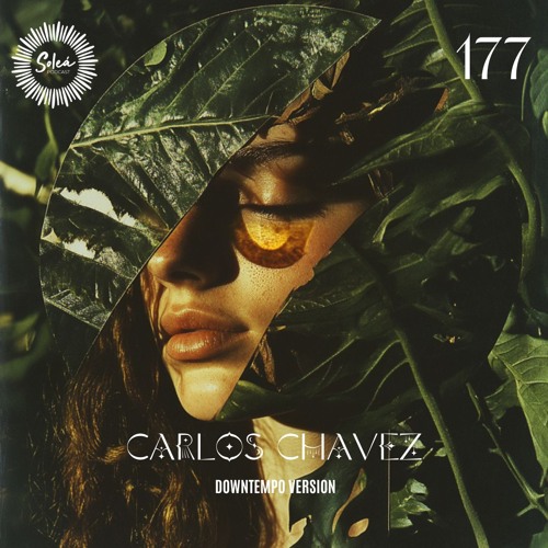 177. Soleá by Carlos Chávez (1.Downtempo Version)