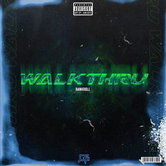 Bankroll - Walkthru