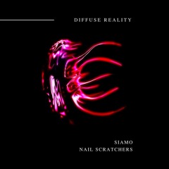 SIAMO - Nail Scratchers