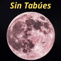 Sin tabúes