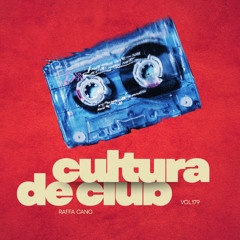Cultura de Club #179 - Raffa Cano