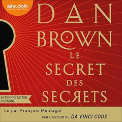 Livre audio gratuit 🎧 Le Secret des secrets  🎤 Critique