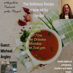 The Delicious Recipe Prepared by Del Baculum Broth guest Michael Abgley