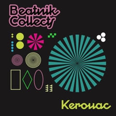Beatnik Collects 017 // Kerouac