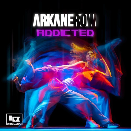 Arkane Row - Addicted (Extended)