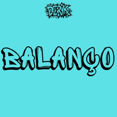 MC IG x MC TUTO x MC RYAN SP - BALANÇO (Prod.Derik)