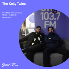 The Kelly Twins 02ND JUL 2022