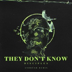They Don't Know (ANDRÜSH Remix) *FREE DOWNLOAD*