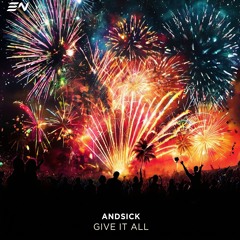 Andsick - Give It All (Original Mix)ENVISIO]