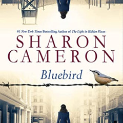 [READ] EBOOK 📬 Bluebird by  Sharon Cameron [KINDLE PDF EBOOK EPUB]